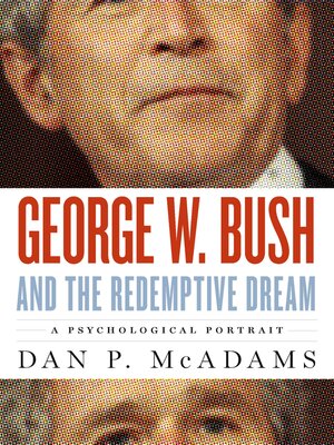 cover image of George W. Bush and the Redemptive Dream